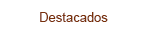 destacados